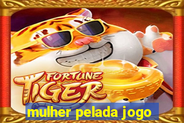 mulher pelada jogo